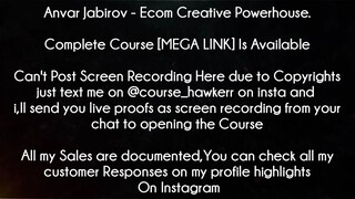 Anvar Jabirov Course Ecom Creative Powerhouse Download