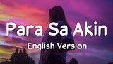 Para Sa Akin - English Version | Cover by Aika (Lyrics)