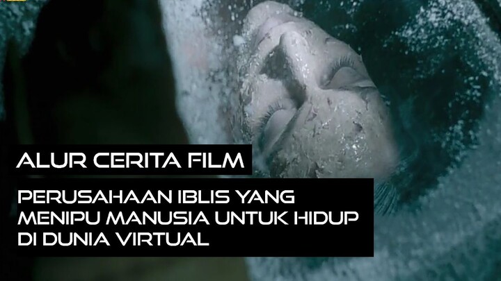 Drama Luar Angkasa yang menipu umat manusia hidup di dunia virtual - alur cerita film