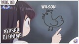 KETIKA KOMI BERTEMU DENGAN WILSON - Anime Crack Indonesia #19