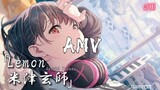 [AMV] Lemon-Kenshi Yonezu (Anime Mix)