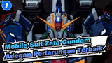 [Mobile Suit Zeta Gundam] Adegan Pertarungan Terbaik & Lagu Terbaik_1