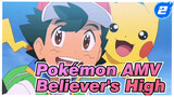 [Pokémon AMV] Believer's High_2