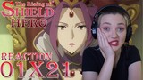 The Rising of the Shield Hero S1 E21 - "Naofumi's Triumphant Return" Reaction