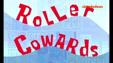 Spongebob Squarepants S5 (Malay) - Roller Cowards