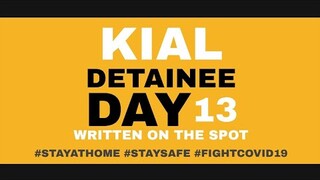 KIAL : Detainee Day13 (Written OTS)