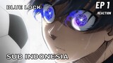 BLUE LOCK Episode 1 Sub Indonesia Full (Reaction + Review)