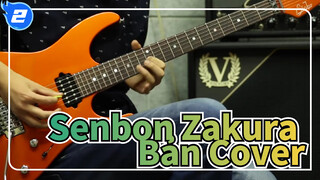 [Senbon Zakura]  Bản cover Guitar Điện_2