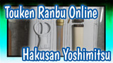 [Touken Ranbu Online] Hand-Made Hakusan Yoshimitsu's | A Semi-Finished Product