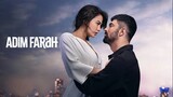 Adim Farah - Episode 12