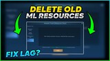 How to Delete Old Resources/Files in Mobile Legends - How to fix lag in Mobile Legends (Tutorial)