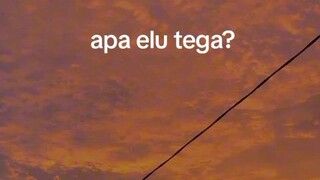 apa elu tega?