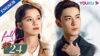 [Fall In Love] EP24 | Fake Marriage with Bossy Marshal | Chen Xingxu/Zhang Jingyi/Lin Yanjun | YOUKU