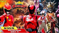 ALUR CERITA OHSAMA SENTAI KING OHGER (PART 4) EPISODE 31 - 40