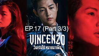 ซีรีย์ใหม่😎Vincenzo วินเชนโซ่ ทนายมาเฟีย EP17_3