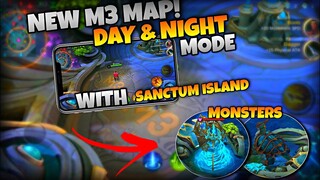 New M3 Map! Day & Night Mode Script with Sanctum Island Monsters! | Mobile Legends