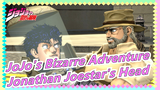[JoJo's Bizarre Adventure] We Found Jonathan Joestar's Head!