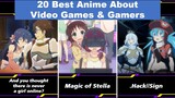 20 Best Anime About Video Games & Gamers