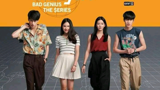 Bad Genius the series episode 7