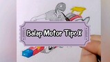 Balap Motor Tipe X