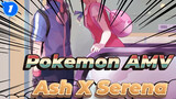 Pokemon AMV Beat Sync "Có Điều Tôi Phải Nói Với Cậu" | Ash X Serena (Quá Trình Tìm Kiếm)_1