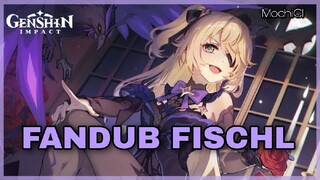 [ FANDUB INDONESIA ] TRAILER FISCHL - GHENSIN IMPACT  || ft @anigemsloreid