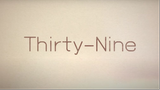 Thirty-Nine Ep 2 (Sub Indo)
