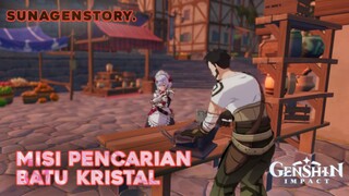 MISI PENCARIAN BATU KRISTAL UNTUK WAGNER | SUNAGENSHIN STORY