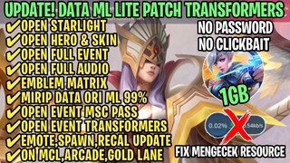 Data ML Lite Full Event 1Gb Patch Transformers | ML Lite | Cara Mengatasi Lag & Patah Patah ML