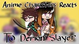My Favorite Anime Characters React//Demon Slayer//((1/2)/3)//GCRV