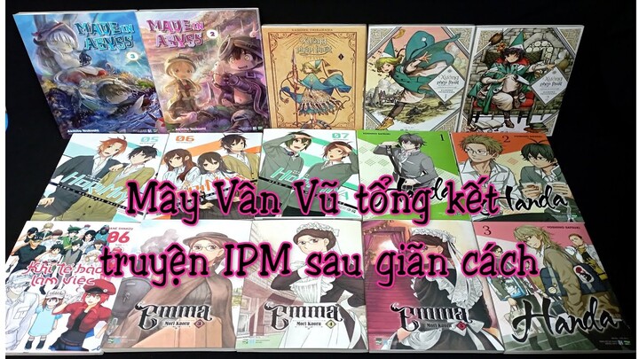 Mây Vân Vũ - Tổng kết truyện IPM sau dịch