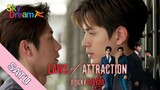 LAWS OF ATTRACTION EPISODE 1 SUB INDO 🇹🇭