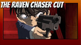 Detective Conan: The Raven Chaser / Cut