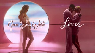 Never Worn White / Lover (Katy Perry & Taylor Swift Mashup)