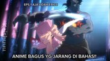 Anime Underrated dengan Epic battle!!