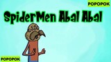 Spiderman Abal-Abal || Animasi Lucu PopoPok