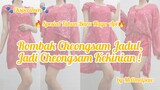 Rombak Cheongsam Jadul Jadi 4 Model Cheongsam Kekinian ! | by Mellmelpaw