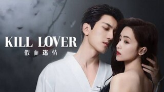 🇨🇳Kill lover (2025) ep 1 eng sub