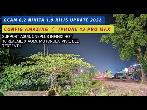 Gcam Nikita v1.8 New Rilis + Config 🎨 IPhone 13 Pro Max Super Mantul, Kamera Android terbaru 2022