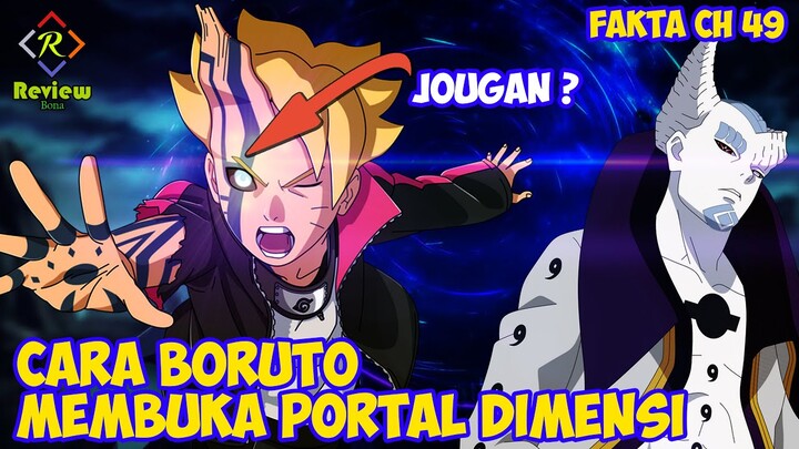 JOUGAN ??? CARA BORUTO MENGGUNAKAN PORTAL DIMENSI - FAKTA MANGA BORUTO CHAPTER 49