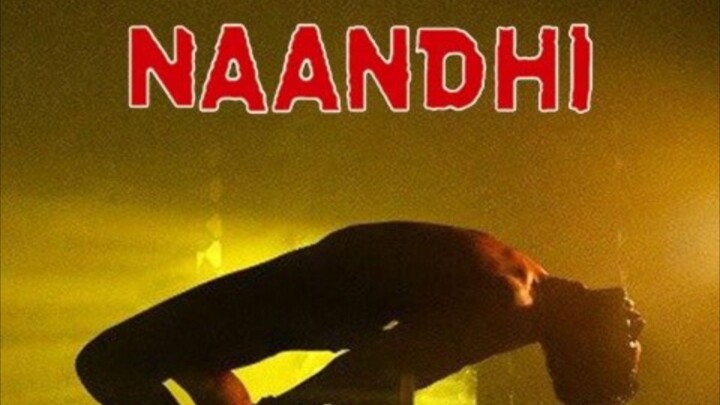 NAANDHI (2021) SUBTITLE MALAYSIA