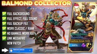 Script Skin Balmond Collector Terbaru New Patch !! | NO PASSWORDD!!!