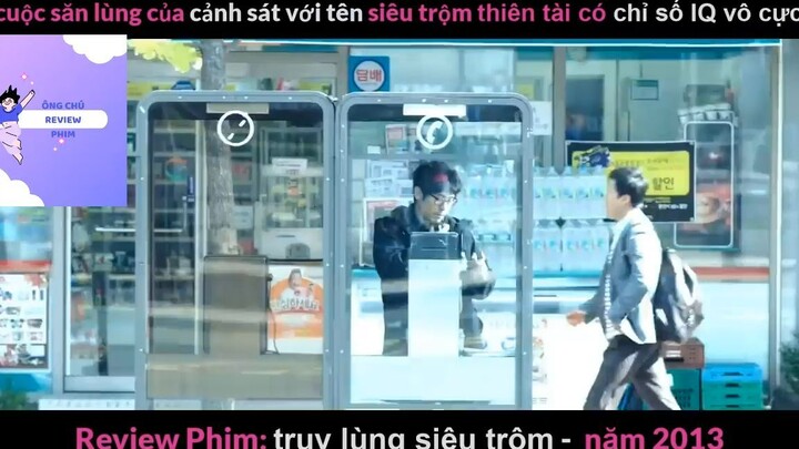 Truy lùng siêu trộm (p2) #phimhanhdong