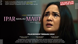 Ipar Adalah Maut - Deva Mahendra, Michelle Ziudith, Davina Karamoy | Film Bioskop Terbaru 2024!!