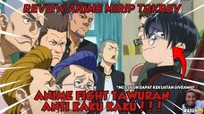 REVIEW ANIME MIRIP TOKYO REVENGERS  TAPI VERSI ANTI KAKU KAKU||SinikCoy