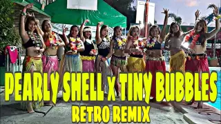 PEARLY SHELL x TINY BUBBLES RETRO REMIX | STEPKREW GIRLS | DANCE FITNESS