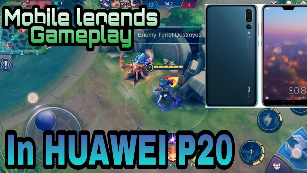 Mobile Legends In Huawei P Gameplay Bilibili