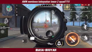 AWM membawa kebooyahan yg hakiki habis ratain 2 squad??!!!!