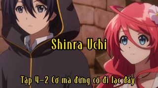 Shinra Uchi_Tập 4-2 Cơ mà đừng có đi lạc đấy