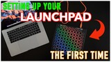 Setting Up Your Launchpad (Pro) the FIRST Time